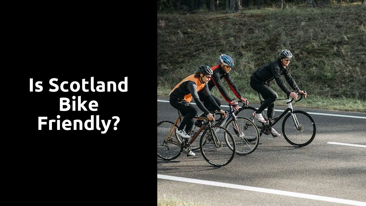 Is Scotland bike friendly?