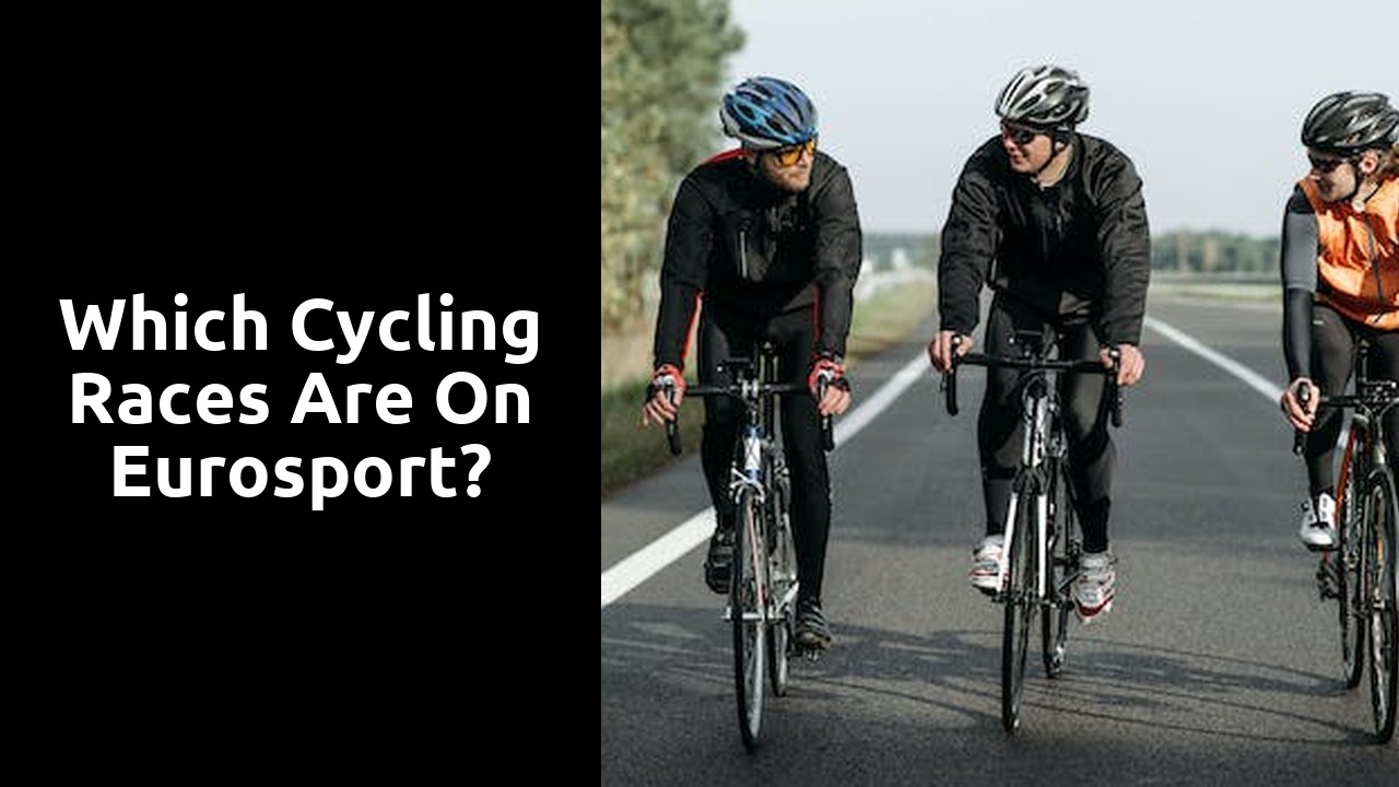 Which cycling races are on Eurosport?