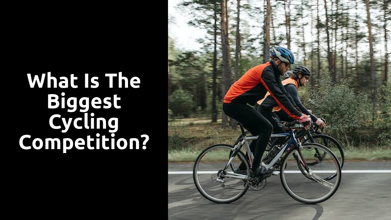 What is the biggest cycling competition?